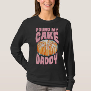 Pond My Cake papa T-shirt
