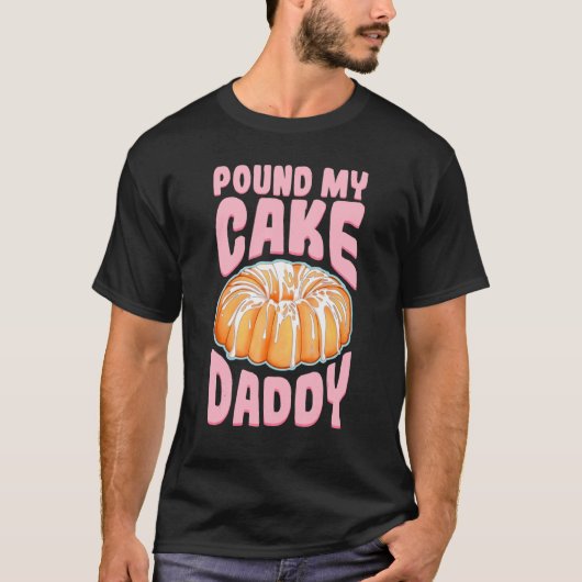 Pond My Cake papa Woman Bad Girl Quote T-shirt (Voorkant)