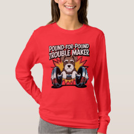 Pond-voor-pond Trouble Maker Schnauzer Gym Design T-shirt