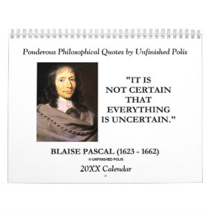 Ponderous Philosophical Quottes by Unfinal Polis Kalender