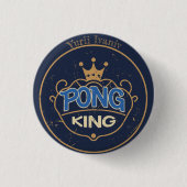 Pong King Blue Ronde Button 3,2 Cm (Voorkant)
