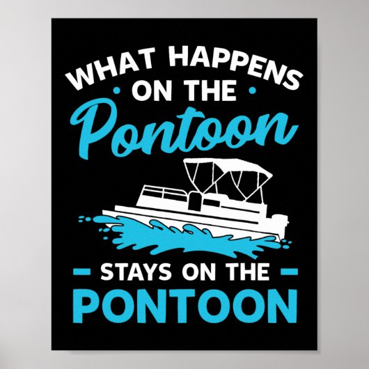Pontoon Boat Gifts Captain Boating Party Lover Poster (Voorkant)