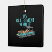 Pontoon Boat - Mijn Pensioenvoertuig Keramisch Ornament (Links)