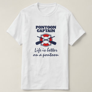 Pontoon bootkapitein T-Shirt met grappige quote