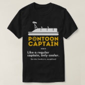 Pontoon Kapitein Definition Funny Boat Pontooning T-shirt (Design voorkant)