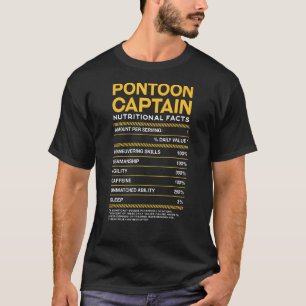 Pontoon Kapitein Nutrition Facts Pontoon Boat T-shirt