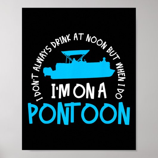 Pontoon Kapitein Varend Meer Cadeau Poster (Voorkant)