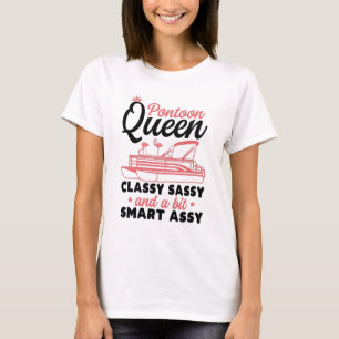 pontoon koningin klas sassy en een beetje slimme a t-shirt