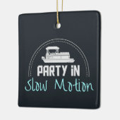 Pontoon Party in slow motion Keramisch Ornament (Links)