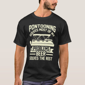 Pontooning Beer lost mijn problemen op Pontooning T-shirt