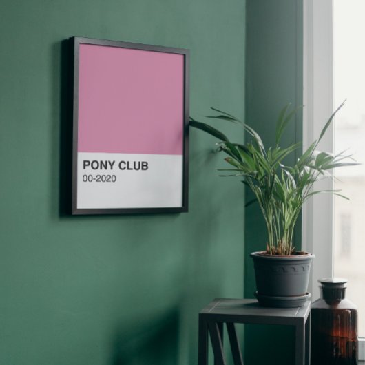 Pony Club Song Roze Kleur - Volledige Breedte Perfect Poster