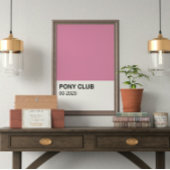 Pony Club Song Roze Kleur - Volledige Breedte Perfect Poster
