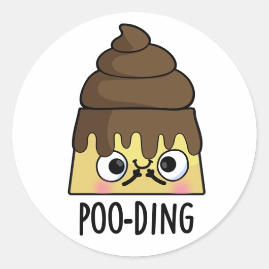 Poo-ding Funny Poop Pudding Pun Ronde Sticker (Voorkant)