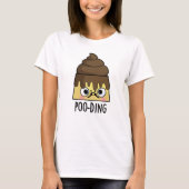 Poo-ding Funny Poop Pudding Pun T-shirt (Voorkant)
