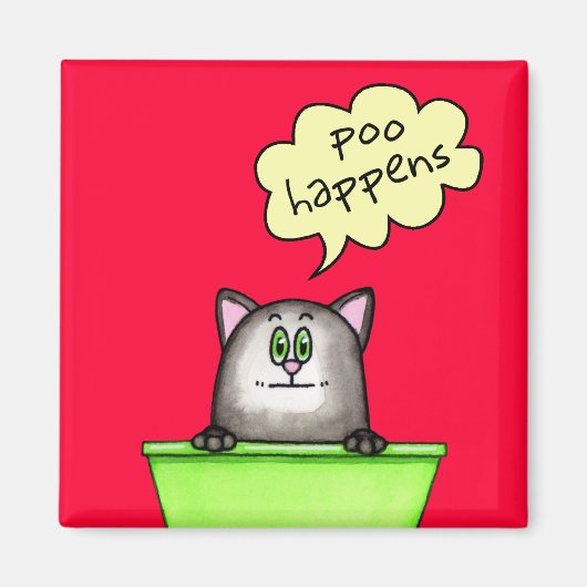 Poo Happens Magnet (Voorkant)