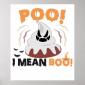 POO I Mean Boo Funny Spooky Gothic Poop Halloween Poster (Voorkant)