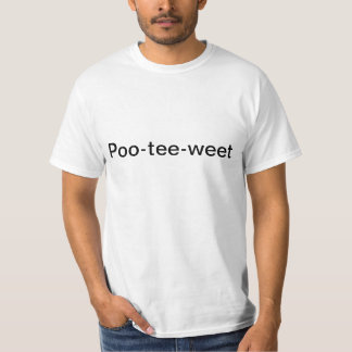 Poo-t-shirt-weet T-shirt
