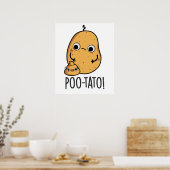 Poo-tato Grappige Groente Poep Grap Poster (Keuken)