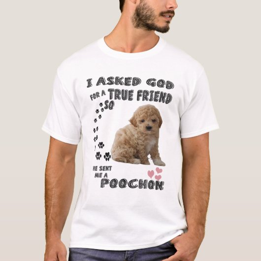 Poochon Dog mam Quote, Bichon Poo Dad, Cute Bichon T-shirt (Voorkant)