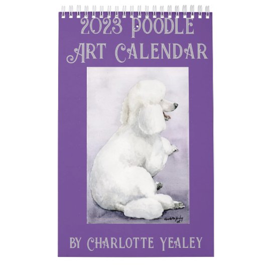 Poodle Art Calendar van Charlotte Yealey Kalender (Hoes)