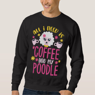Poodle Coffee Poodle Speelgoed Poodle Gift Trui
