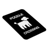 Poodle Crossing - Wit op zwart -  Magneet (Rechterzijde)
