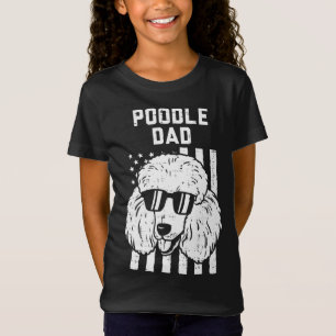 Poodle Dad US Flag Cool Patriotic Hondenliefhebber T-shirt