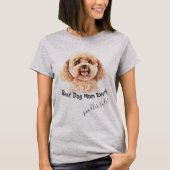 Poodle Dog Best Dog Mam Ever T-shirt (Voorkant)