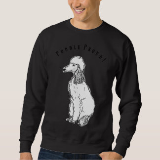 Poodle Dog Proud Trui