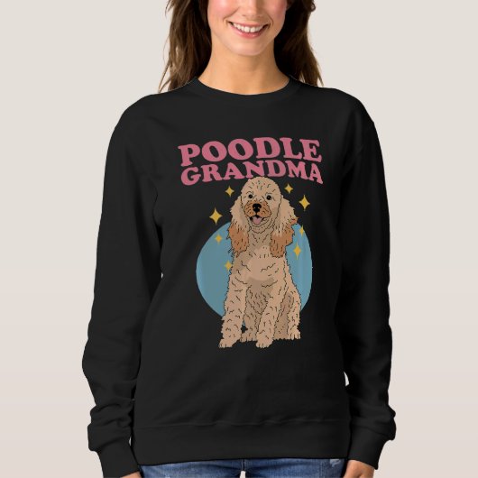 Poodle Grandma Dog Owner Poodle Trui (Voorkant)