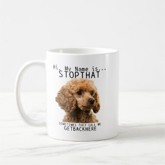 Poodle Hi Mijn naam is stoppen met het kletsnuitje Koffiemok