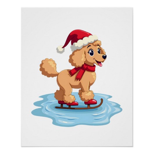 Poodle Ice Skater Perfect Poster (Voorkant)