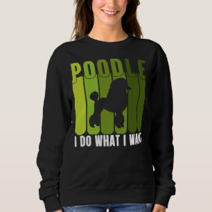 POODLE IK DOE WAT IK COLLECTIE WIL TRUI
