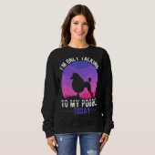 Poodle Ma Dog Introverted Poodle Mama Trui (Voorkant volledig)