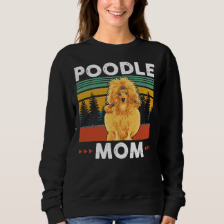 Poodle mam Poodles Dog Owner Gift Trui