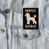 Poodle Mama Bloemige Hond Liefhebber Button (Insitu)