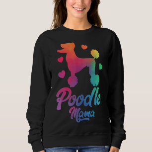 Poodle Mama Colorful Poodle Dog Mam Trui