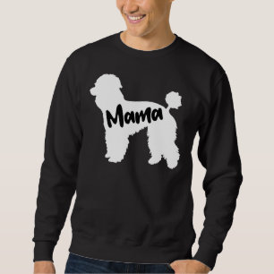 Poodle Mama Dog mama Trui