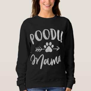 Poodle Mama Poodle Lover Eigenaar Gifts Hond Mam Trui
