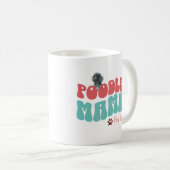 Poodle Mama voor het leven Koffie Mok (Voorkant rechts)