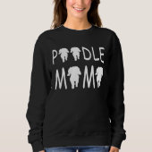 Poodle Mum  Cute Trui (Voorkant)