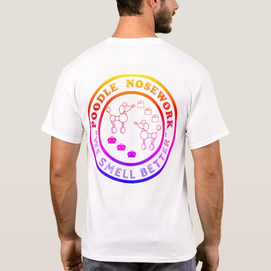 Poodle Nosework - We smokkelen betere Mannen T-shi T-shirt (Achterkant)