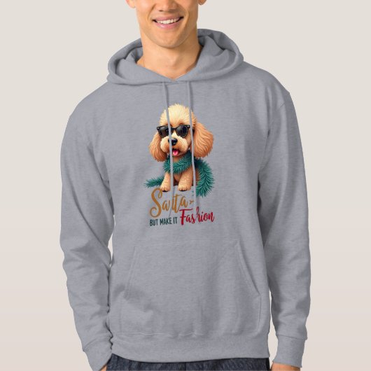 Poodle Santa But Make It Fashion Hoodie (Voorkant)