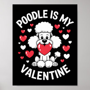 Poodle Valentijn Cute Puppy Liefde Design Poster