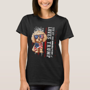 Poodle Zelfs Mijn Hond Loves Trump Grappig T-shirt