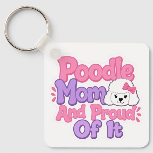 Poodlemoeder en trots erop sleutelhanger (Voorkant)