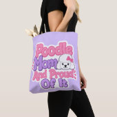 Poodlemoeder en trots erop tote bag (Dichtbij)
