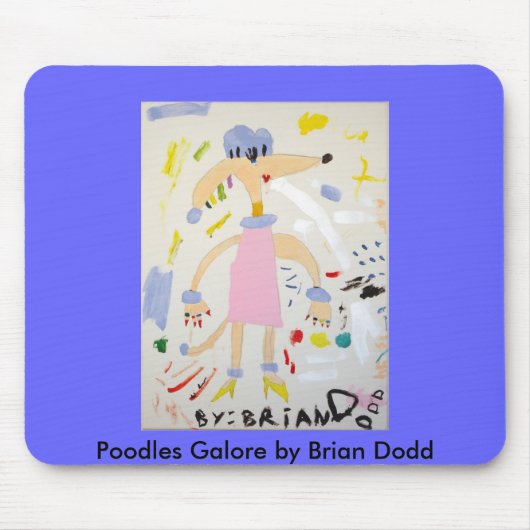 Poodles Galore Muismat van Brian Dodd (Voorkant)