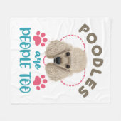 Poodsen zijn mensen die te poreus zijn. fleece deken (Voorkant (Horizontaal))