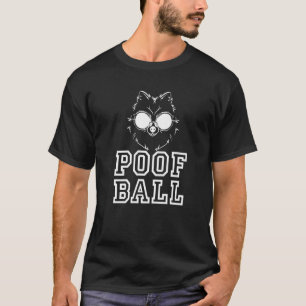 Poof Ball Pomeranian Pam Pom German Spitz Polen T-shirt
